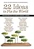 [(22 Ideas to Fix the World: Conversations with the World's Foremost Thinkers )] [Author: Piotr Dutkiewicz] [Oct-2013]