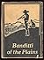 the banditti of the plains or the cattlemen's invasion of wyo... by Asa Shinn Mercer