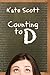 Counting to D by Kate Scott (2014-02-11)