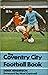 Coventry City Football Book