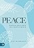 Peace: Fearless Resilience in a Chaotic World