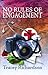 No Rules of Engagement