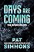Days Are Coming (The Intercessors Book 3)