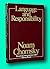 LANGUAGE AND RESPONSIBILITY Based on Conversations 1st ed 1979 [Paperback] Chomsky, Noam
