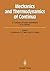 Mechanics and Thermodynamics of Continua: A Collection of Papers Dedicated to B.D. Coleman on His 60th Birthday