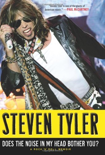 Does The Noise In My Head Bother You? - A Rock "N" Roll Memoir
