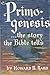 Primogenesis : The Story th...