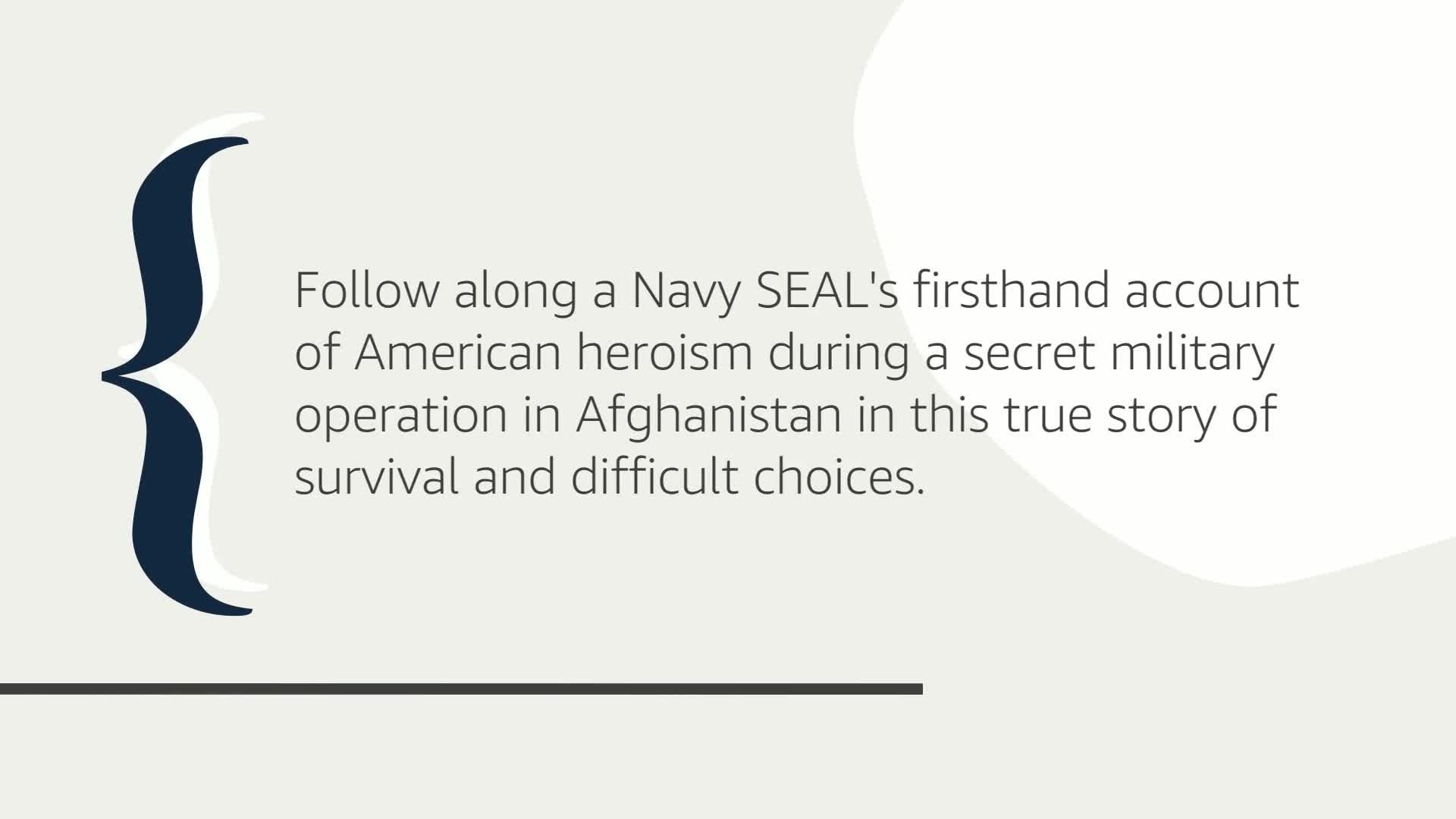 Lone Survivor: The Eyewitness Account of Operation Redwing and the Lost Heroes of SEAL Team 10
