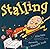 Stalling by Alan Katz (2010-09-21)