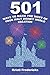501 Ways to Make the Most o...