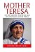 Mother Teresa: The Best Quo...