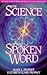 The Science of the Spoken World