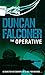 The Operative by Duncan Falconer (October 05,2006)