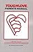 Toughlove parents manual: A...