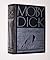 Moby Dick, or the Whale (Works of Herman Melville)
