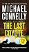 The Last Coyote[LAST COYOTE][Mass Market Paperback] by Michael Connelly