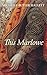 This Marlowe by Michelle Butler Hallett (2016-03-15)