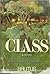 Class;: A novel, by John D Spooner (1973-05-03)