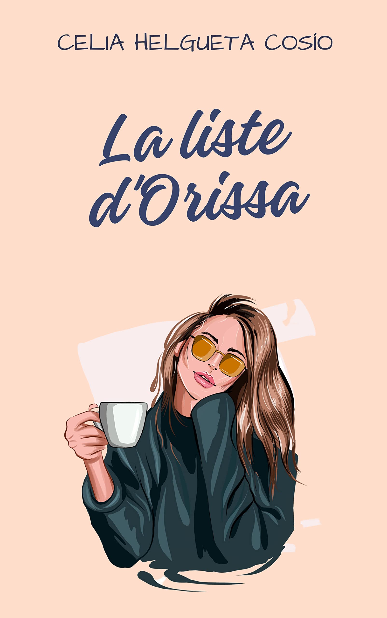 La liste d'Orissa: Roman lesbien (French Edition)