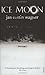 Ice Moon by Wagner, Jan Costin (2006) Paperback