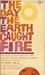 Day the Earth Caught Fire