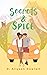 Secrets & Spice (A Playlist Kinda Love Story, Side B)