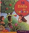 Mi Biblia de colores/Mis Alabanzas de colores/My Color Bible/My Color Praises (Spanish Edition)