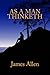 As a Man Thinketh by Allen, James, Conrad, Charles (2013) Paperback