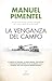 La venganza del campo by Manuel Pimentel