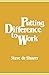 [Putting Difference To Work] [By: Shazer, De Steve] [January, 1980]