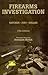 Firearms Investigation by Anoopam Modak
