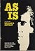 As Is: A Play By William M. Hoffman