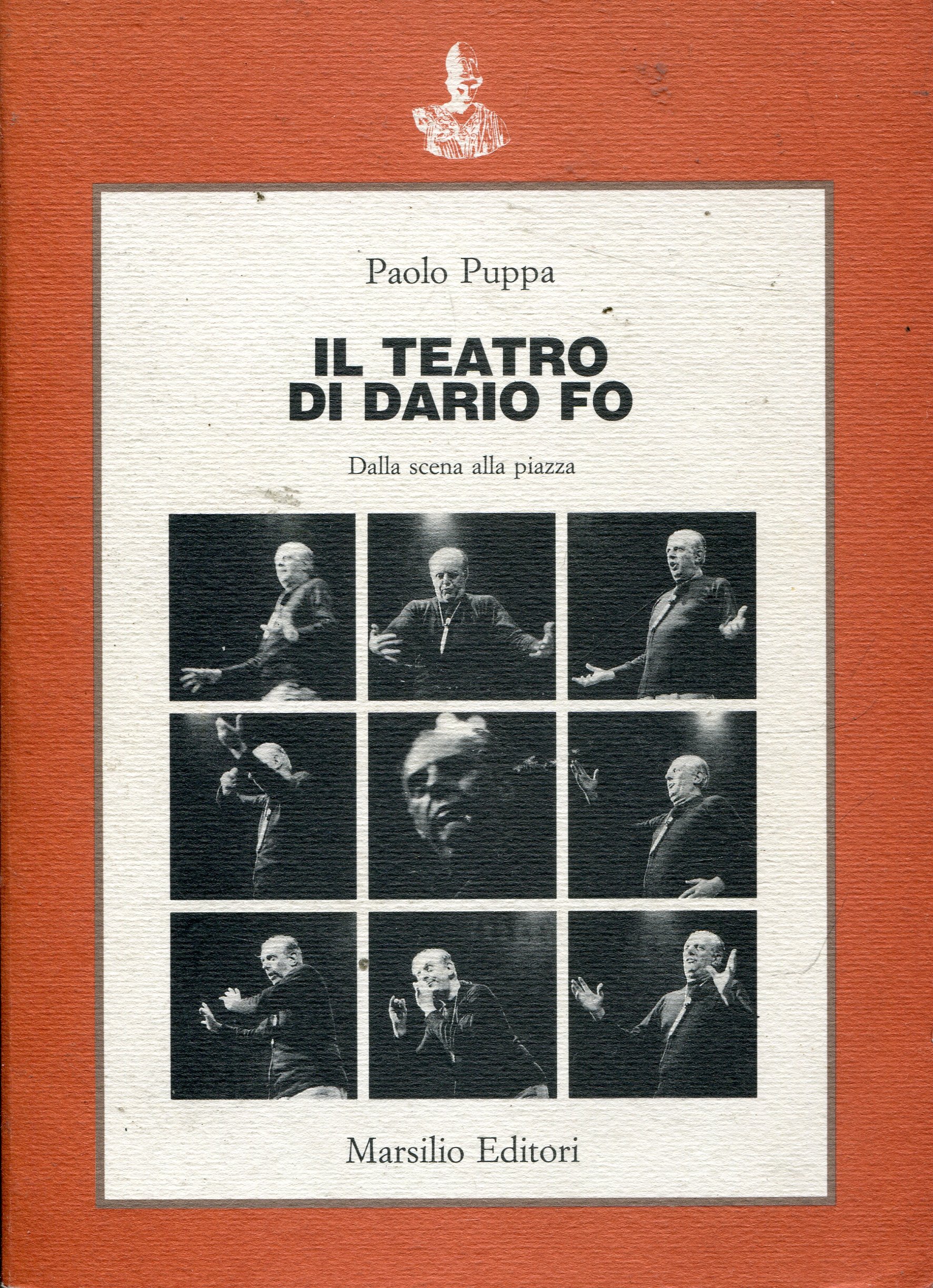Il teatro di Dario Fo: Dalla scena alla piazza (Paperback)