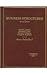 Business Structures, [American Casebook Series] by David G. Epstein, Richard D. Freer, Michael J. Roberts, Geor [West Group,2006] [Hardcover] 2ND EDITION