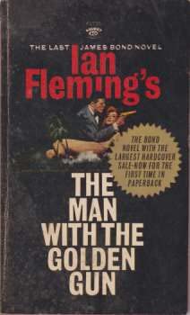 Rare Antique THE MAN WITH THE GOLDEN GUN [Paperback] Fleming, Ian