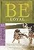 [Be Loyal (Matthew): Following the King of Kings (The BE Series Commentary)] [By: Wiersbe, Warren W.] [June, 2008]
