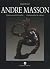 Andre Masson: General Catalogue of the Sculptures