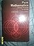 Pure mathematics by J. K BACKHOUSE