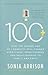 100 Plus( How the Coming Age of Longevity Will Change Everything from Careers and Relationships to Family and Faith)[100 PLUS][Paperback]
