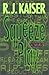 Squeeze Play by Kaiser, R J (2002) Hardcover