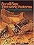 Scroll Saw Fretwork Patterns by Patrick Spielman (1989-01-01)