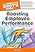 The Complete Idiot's Guide to Boosting Employee Performance (Idiot's Guides) by Shelly, Susan, Dorio, Marc (2011) Paperback