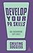Develop Your PR Skills (Creating Success) by Neil Richardson (3-Jun-2010) Paperback