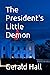 The President's Little Demon