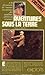 AVENTURES SOUS LA TERRE