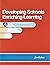 Developing Schools, Enrichi...