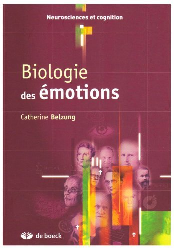 biologie des emotions by Unknown(2018-04-20)