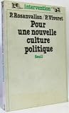 Pour une nouvelle culture politique (Intervention) (French Edition) Pour une nouvelle culture politique (Intervention) (French Edition)