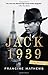 Jack 1939 by Francine Mathews (2013-07-02)