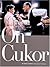 On Cukor by Gavin Lambert (2000-10-13)